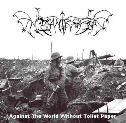 Against the World without Toilet Paper